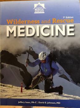 Wilderness & Rescue Medicine