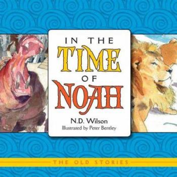 Hardcover In the Time of Noah Book