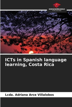 Paperback ICTs in Spanish language learning, Costa Rica Book