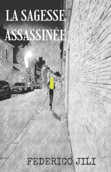 Paperback La Sagesse assassinée [French] Book