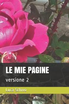 Paperback Le Mie Pagine: versione 2 [Italian] Book