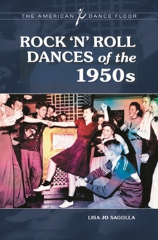 Hardcover Rock 'n' Roll Dances of the 1950s Book