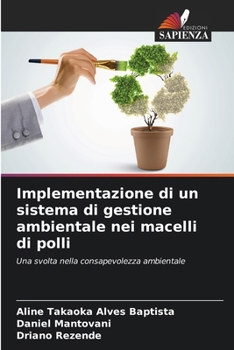 Paperback Implementazione di un sistema di gestione ambientale nei macelli di polli [Italian] Book