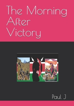 Paperback The Morning After Victory Book