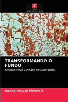 Paperback Transformando O Fundo [Portuguese] Book