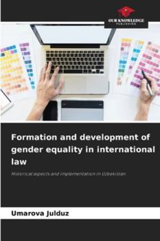 Paperback Formation and development of gender equality in international law Book