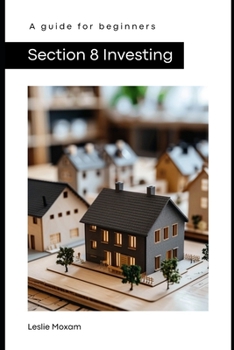 Paperback Section 8 Investing: A guide for beginners Book