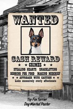 Paperback Toy Fox Terrier Dog Wanted Poster: Isometric Dot Drawing Paper Notebook Featuring 120 Pages 6x9 Book