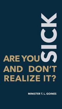 Paperback Are You Sick and Don't Realize It? Book