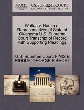 Paperback Walton V. House of Representatives of State of Oklahoma U.S. Supreme Court Transcript of Record with Supporting Pleadings Book