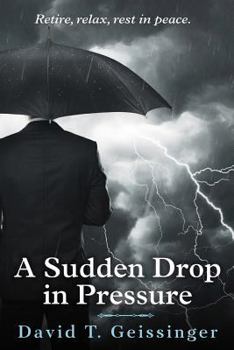 Paperback A Sudden Drop in Pressure Book