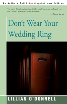 Paperback Don't Wear Your Wedding Ring Book