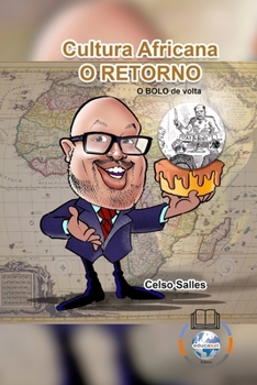 Paperback CELSO SALLES - Cultura Africana - O RETORNO - CAPA MOLE [Portuguese] Book