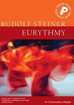 Paperback Eurythmy: An Introductory Reader Book