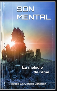 Paperback Son Mental: La mélodie de l'âme [Spanish] Book