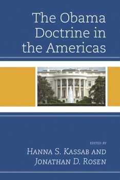Paperback Obama Doctrine in the Americas Book