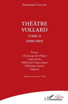 Paperback Théâtre Vollard: Tome 2 (1988-1993) [French] Book