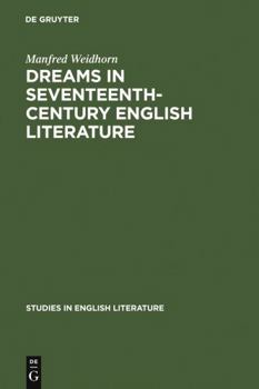 Hardcover Dreams in Seventeenth-Century English Literature Book
