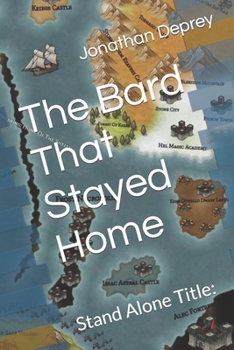 Paperback The Bard That Stayed Home: Stand Alone Title: Book