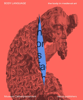 Paperback Body Language: The Body in Medieval Art Book