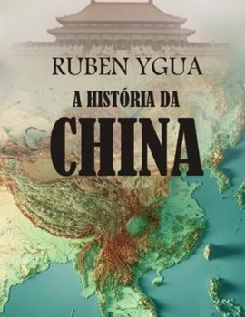 Paperback A História Da China [Portuguese] Book