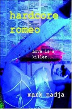 Paperback hardcore romeo Book