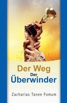 Paperback Der Weg Der Überwinder [German] Book