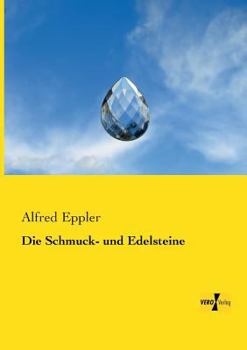 Paperback Die Schmuck- und Edelsteine [German] Book
