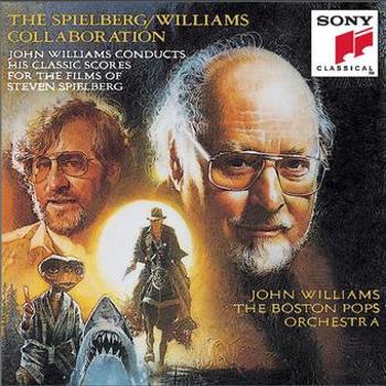 The Spielberg/Williams Collaboration: John Williams Conducts His Classic Scores For the Films of Steven Spielberg