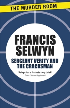 Sergeant Verity and the Cracksman - Book #1 of the Sergeant Verity