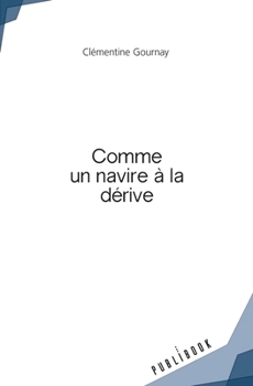 Paperback Comme un navire à la dérive [French] Book