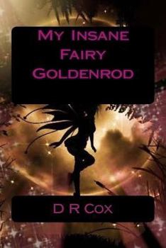 Paperback My Insane Fairy Goldenrod Book