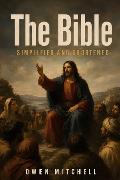 Paperback The Bible: Simplified and Shortened Book