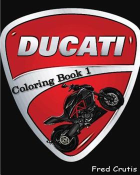 Paperback Ducati: Coloring Book 1: Coloring Book