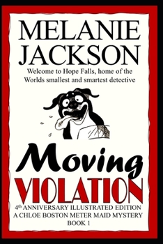Paperback Moving Violation: A Chloe Boston Mystery Book