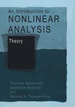 Paperback An Introduction to Nonlinear Analysis: Theory Book