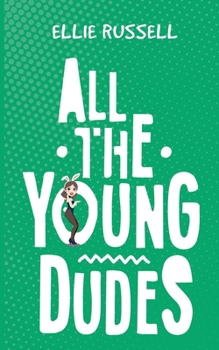 Paperback All the Young Dudes Book