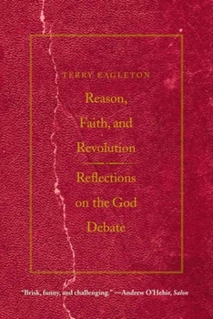 Paperback Reason, Faith, & Revolution: Reflections on the God Debate Book