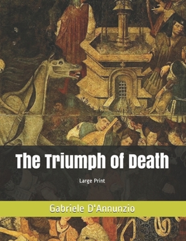 The Triumph of Death: Large Print