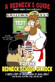A Redneck's Guide: The Redneck School of Rock