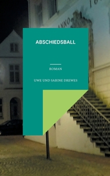 Paperback Abschiedsball [German] Book