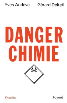 Paperback Danger chimie [French] Book