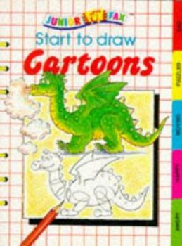 Paperback Start to Draw Cartoons (Junior Funfax) Book