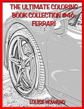 Paperback The Ultimate Coloring Book Collection #46: Ferrari Book