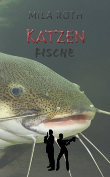 Paperback Katzenfische: Fall 5 f?r Markus Neumann und Janna Berg [German] Book