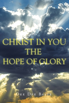 Paperback Christ in You: The Hope of Glory Book