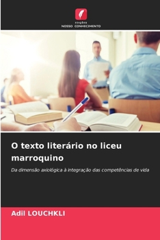 Paperback O texto literário no liceu marroquino [Portuguese] Book