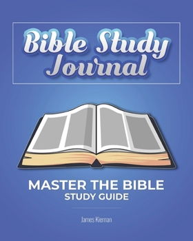 Paperback Bible Study Journal: Master the Bible Study Guide Book
