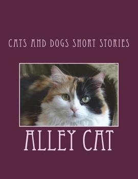 Paperback Cats And Dogs Short Stories Book