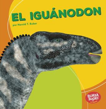 El Iguanodón - Book  of the Dinosaurios y Bestias Prehistóricas